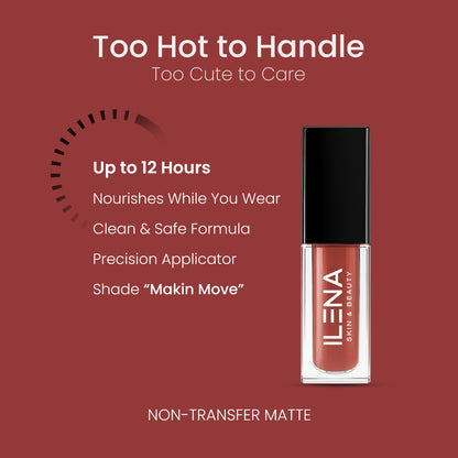 ILENA Pout Passion Liquid Lipstick, Makin Move Shade