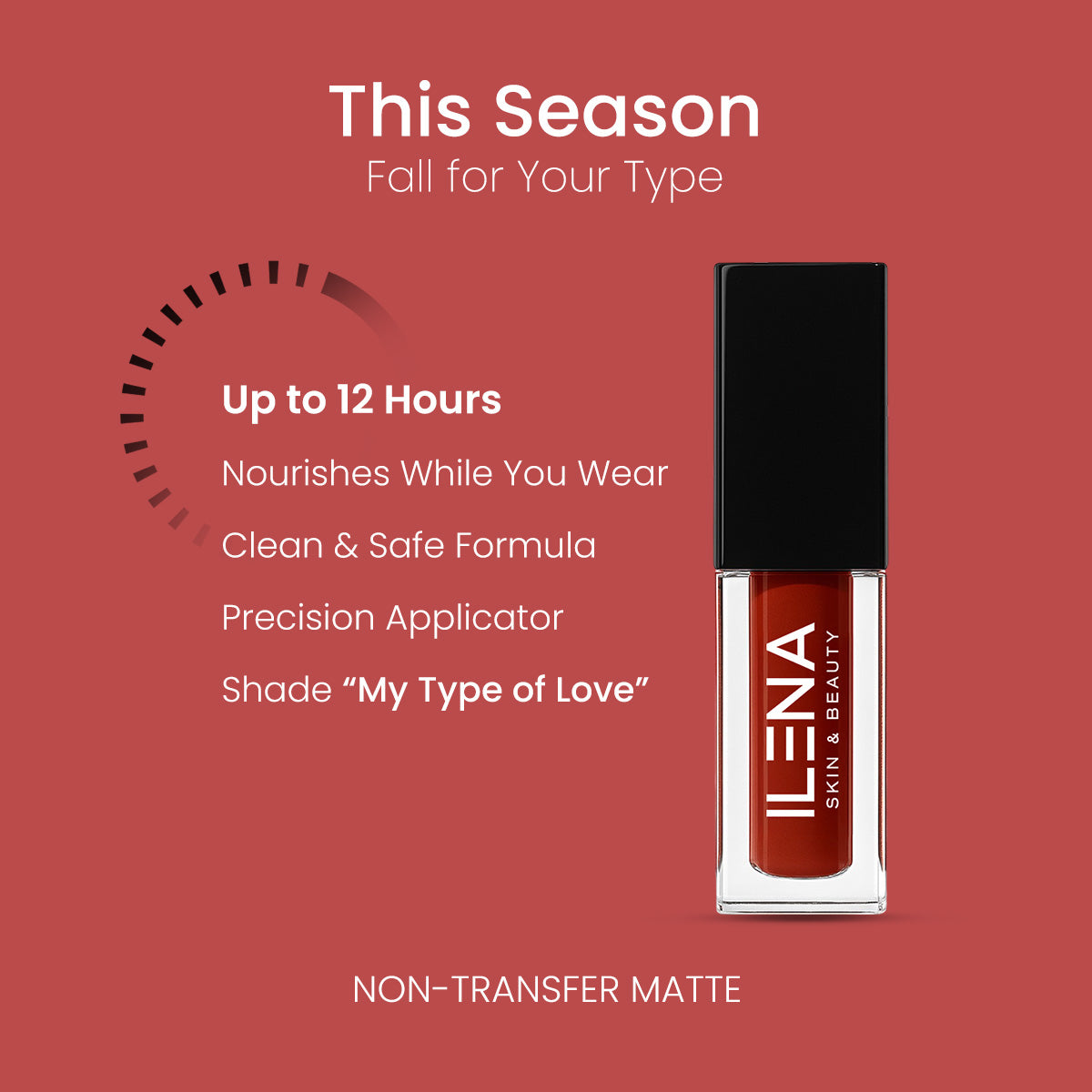 ILENA Pout Passion Liquid Lipstick, My Type Love Shade