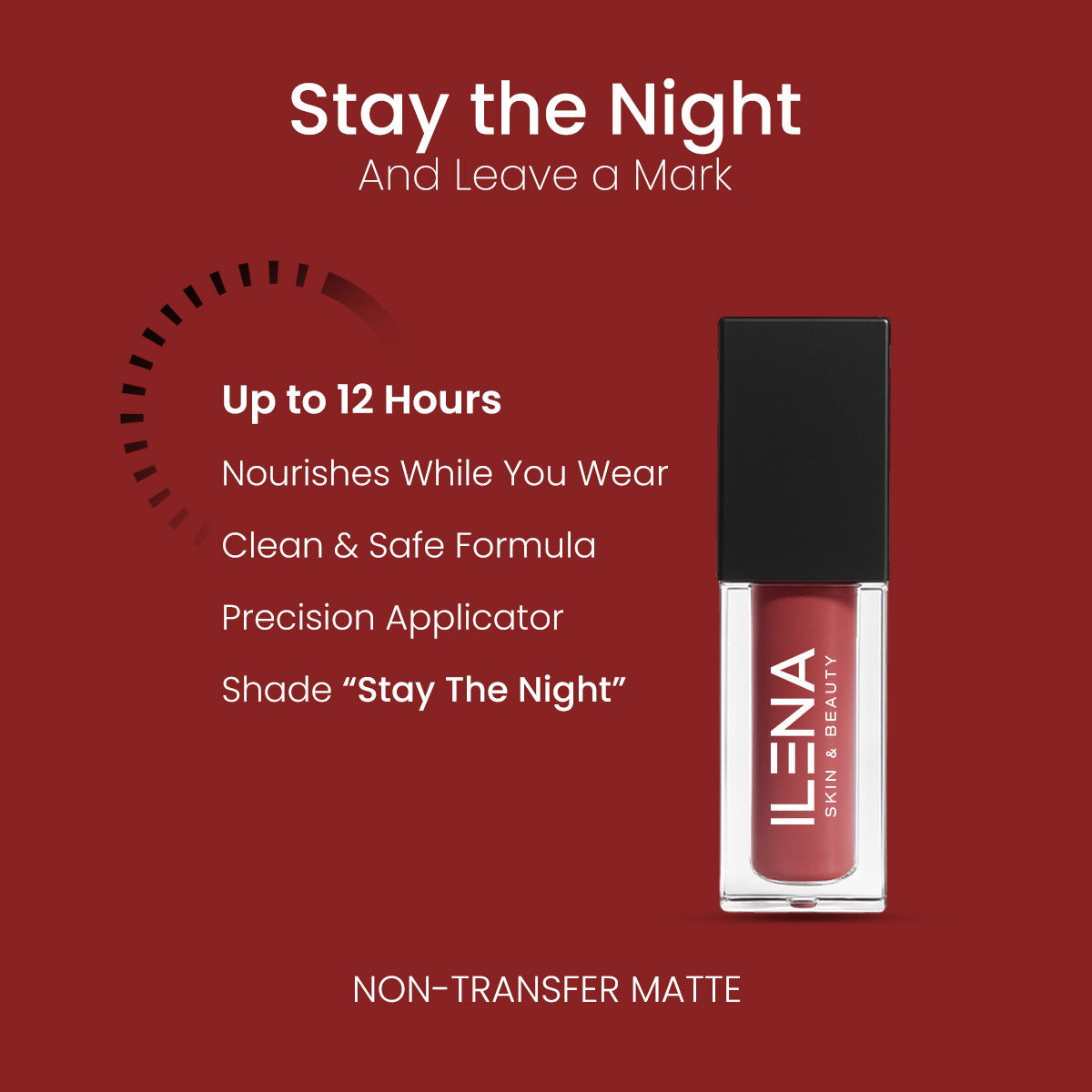 ILENA Pout Passion Liquid Lipstick, Stay The Night Shade